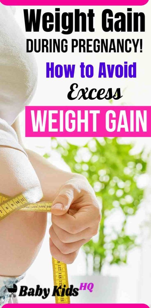 Weight Gain During Pregnancy How to Avoid Excess Weight Gain? BabyKidsHQ