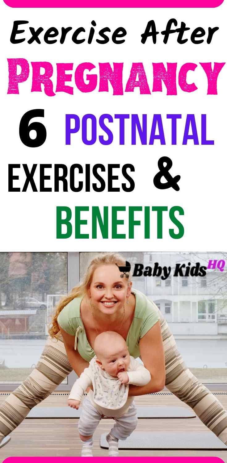 Exercise After Pregnancy 6 Postnatal Exercises Benefits Babykidshq