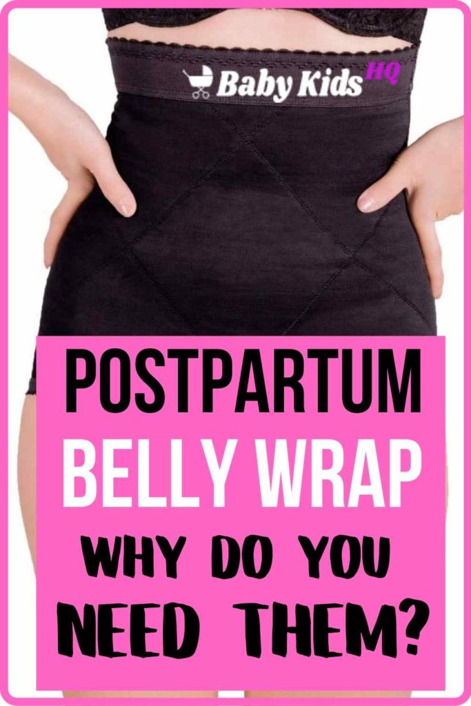 Postpartum Belly Wrap Why Do You Need Them? BabyKidsHQ