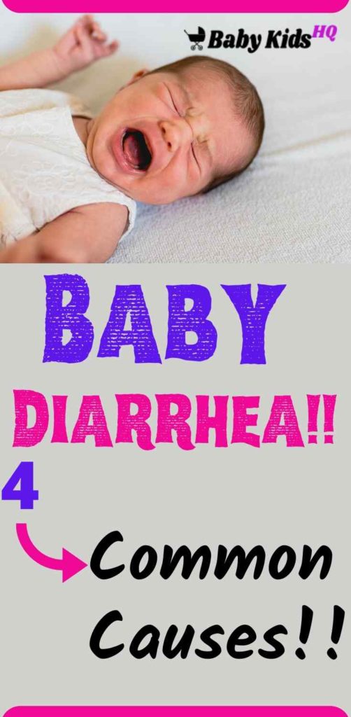 Baby Diarrhea! 4 Common Causes!! BabyKidsHQ